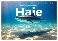 Haie - KöNige Der Meere. (Tischkalender 2026 Din A5 Quer), Calvendo...