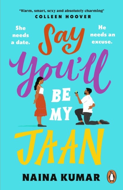 Say Youll Be My Jaan: The must read fake engagement by Naina Kumar (PB 2024) - Image 4