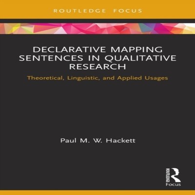 Declarative Mapping Sentences in Qualitative Research Theoretical