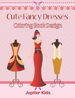 Jupiter Kids | Cute Fancy Dresses | Taschenbuch | Englisch (2016) | Jupiter Kids