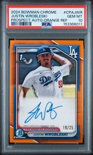 2024 Bowman Chrome  Justin Wrobleski Orange Auto Refractor /25 LA Dodgers PSA 10