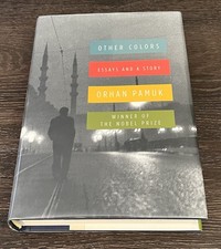 Product Image: SIGNED Orhan Pamuk OTHER COLORS Essays & a Story 1st/1st As-New +photo ~ Nobel