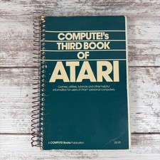 Compute 's Third Book of Atari 1984 Games Utilities Tutorials  Other Info