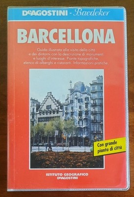 Barcelona. Illustrierter Stadt- und Umgebungsbesichtigungsführer mit der Beschreibung