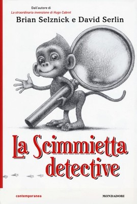 Der Detektiv Affe - Selznick Brian, Serlin David