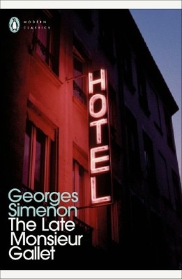 The Late Monsieur Gallet: Inspector Maigret #2 by Simenon, Georges Book The Fast