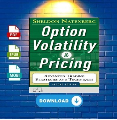 Option Volatility and Pricing by Sheldon Natenberg