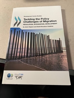 Tackling the Policy Challenges of Migration : (New)
