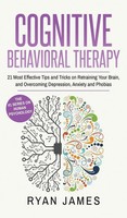 Ryan James | Cognitive Behavioral Therapy | Buch | Englisch (2019) | Gebunden