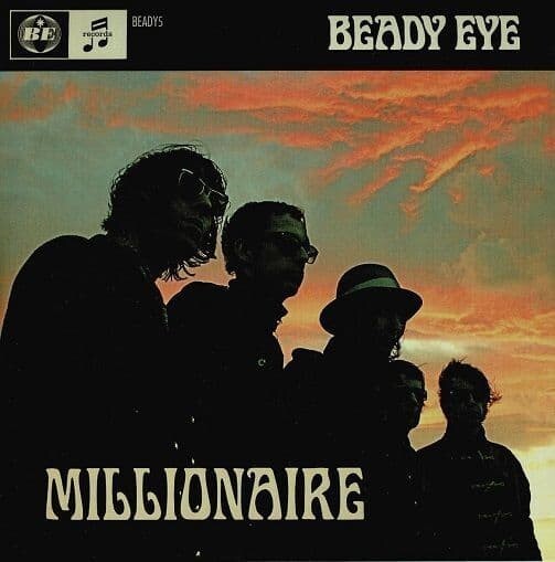 BEADY EYE Millionaire Vinyl Record Single 7 Inch Beady Eye 2011 & Liam Gallagher