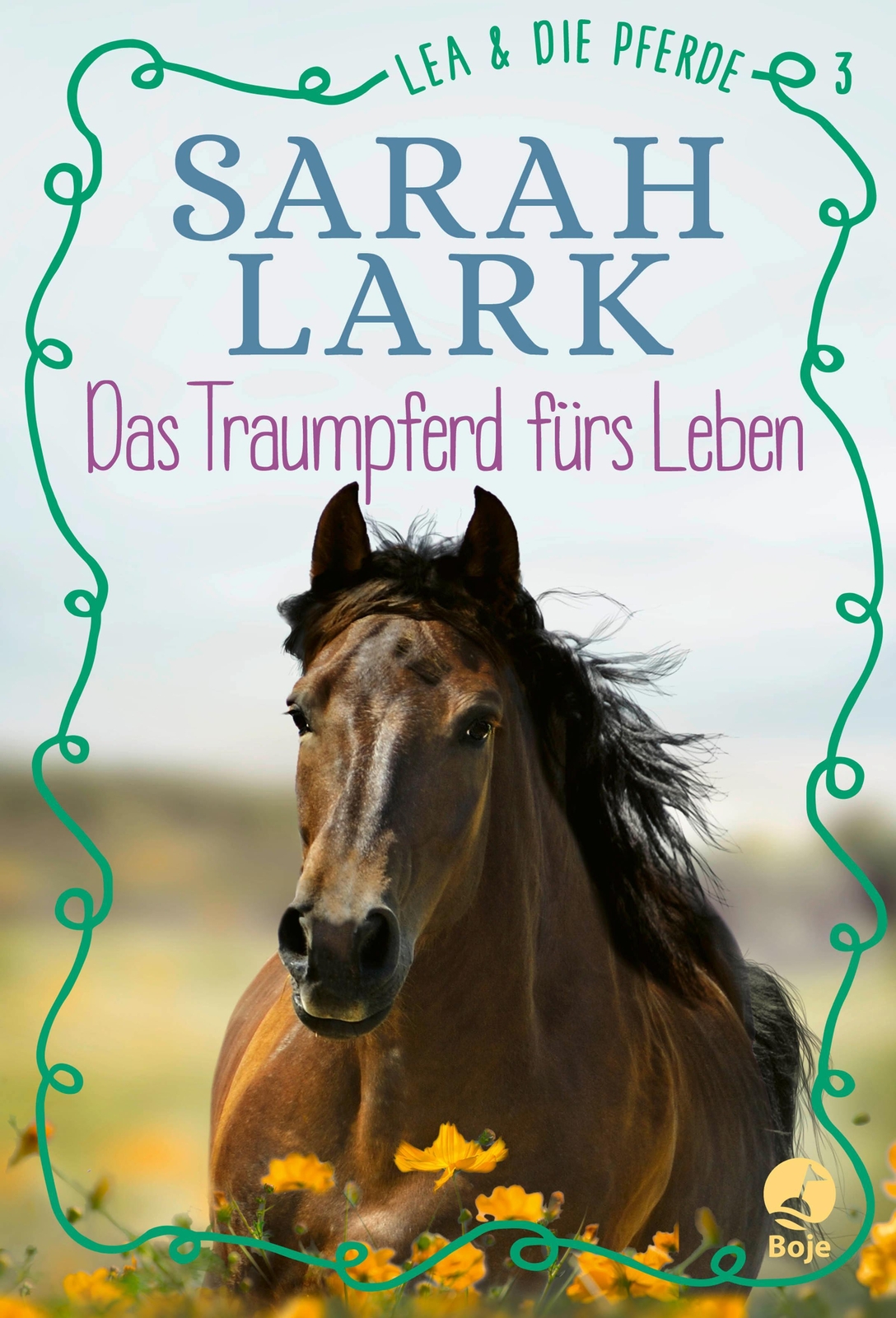 Thumbnail - Lea Und Die Pferde - Das Traumpferd Fürs Leben Sarah Lark