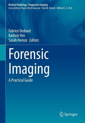 Forensic Imaging Fabrice Dedouit