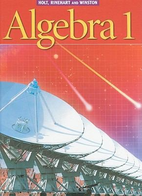 Holt Algebra 1: Student Edition (C) 2003 2003