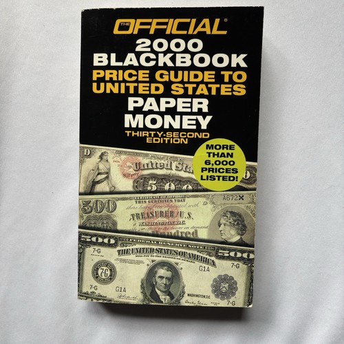 Official Blackbook Price Guide To United States Paper Money 2000