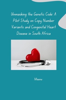 Unmasking the Genetic Code: A Pilot Study on Copy Number Variants and Congenital