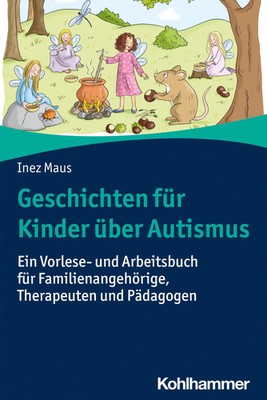 Geschichten für Kinder über Autismus | Inez Maus | Taschenbuch | 249 S. | 2022