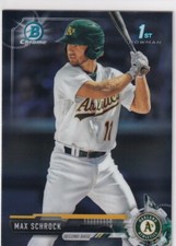 2017 BOWMAN CHROME 1ST RC MAX SCHROCK OAKLAND ATHLETICS FIRST (QTY) S4123