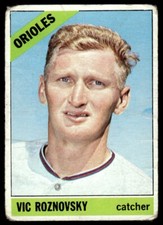 1966 Topps Vic Roznovsky + Baltimore Orioles #467