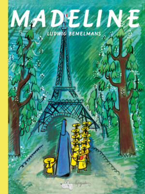 Madeline. Ediz. a colori - Bemelmans Ludwig