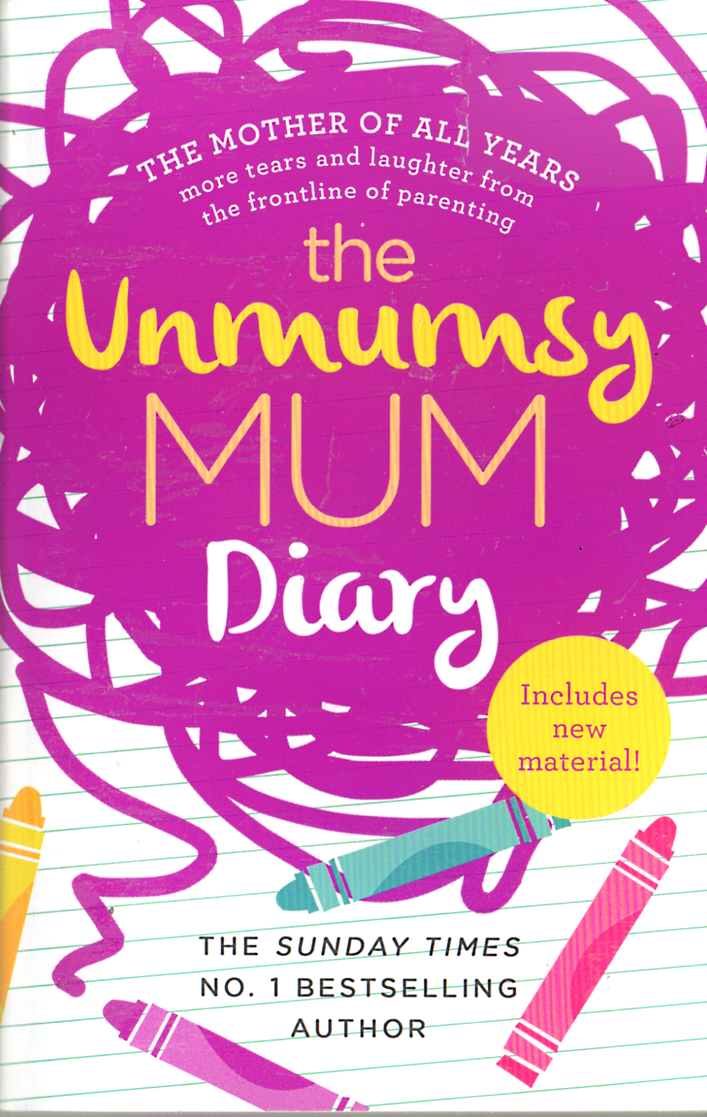 The Unmumsy Mum Diary - Sarah Turner - Parenting Biography Paperback, Good