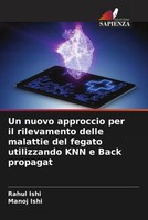 Rahul Ishi (U. A.) | Un Nuovo Approccio Per Il Rilevamento Delle Malattie Del...