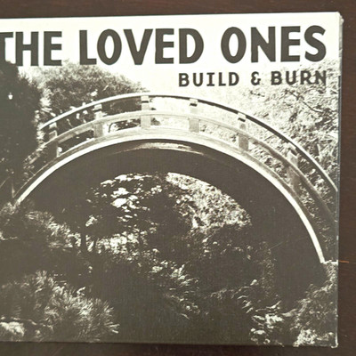 The Loved Ones - Build & Burn Fat Wreck Chords 2008 12'' 33 RPM LP FAT728-2