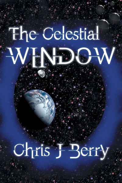 The Celestial Window | Chris J. Berry | Taschenbuch | Kartoniert / Broschiert-image