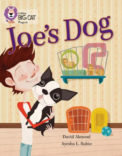 David Almond Joe’s Dog (Tascabile) Collins Big Cat Progress