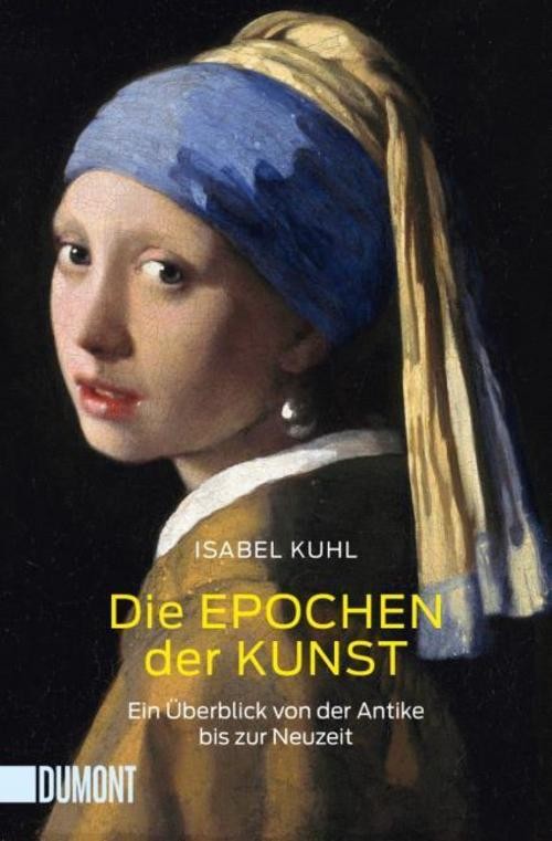 Die Epochen der Kunst Isabel Kuhl