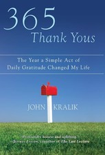 Image of 365 Thank Yous: The Year a Simple Act of Daily Gratitude Changed My Life