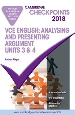 Cambridge Checkpoints VCE English Analysing and Presenting Argument 2018 and Qui