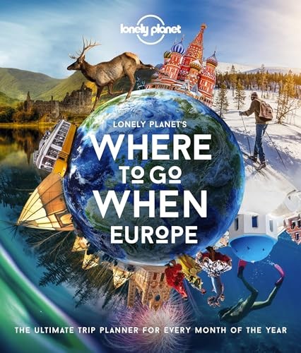 Lonely Planet Lonely Planet's Where To Go When Europe-Lonely Pla