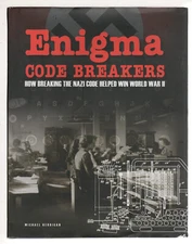 Enigma Code Breakers by Michael Kerrigan - Brand New Hardcover, Free Shipping