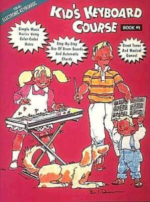 Kid's Keyboard Course - Book 1 (Bk. 1) - Paperback By Hal Leonard Corp. - GOOD