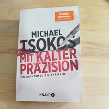 Mit kalter Präzision | Michael Tsokos | deutsch