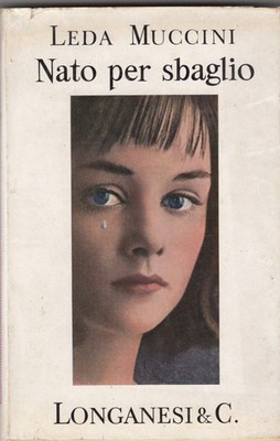 NATO PER BAGLIO MUCCINI LEDA LONGANESI & C. 1964 LA GAJA SCIENZA