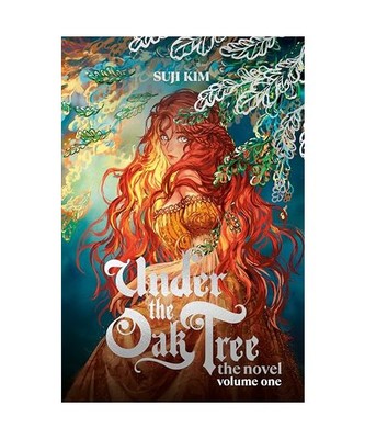 Under the Oak Tree: Volume 1 (Novel), Suji Kim