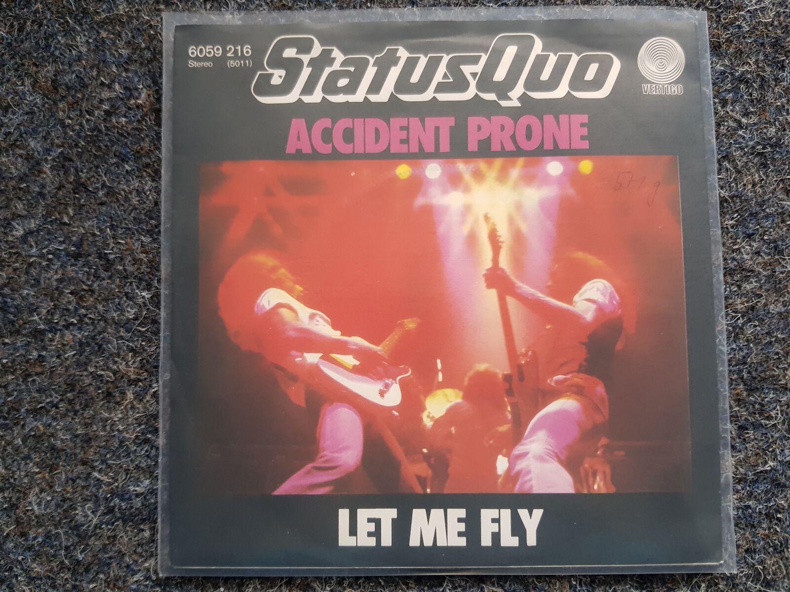 7"" Single Vinyl Status Quo - Accident prone GERMANY