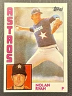 Nolan Ryan 1984 Topps Card #470 HOF Nr Mint Houston Astros Angels Mets