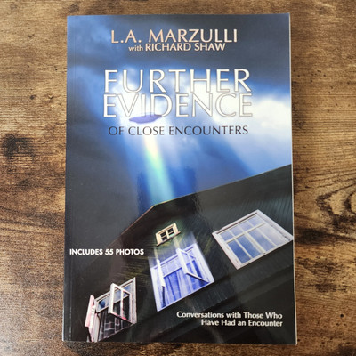 Further Evidence Of Close Encounters By L. A. Marzulli Paperback Free Ship