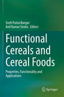 Sneh Punia Bangar (U. A.) | Functional Cereals And Cereal Foods | Taschenbuch