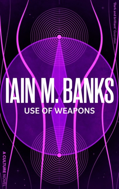 Use Of Weapons by Iain M. Banks (Paperback Book)