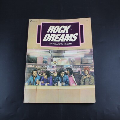 Rock Dreams Guy Peelaert/Nik Cohn Amaco Established 1973