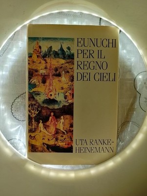 Eunuchen für das Himmelreich - Uta Ranke Heinemann sehr gutes Buch
