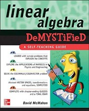 Lineare Algebra entmystifiziert, David Mcmaho...