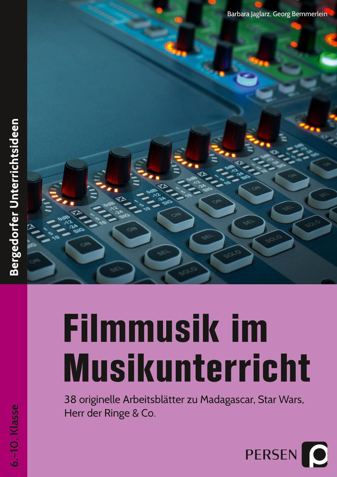 Filmmusik im Musikunterricht Georg Bemmerlein