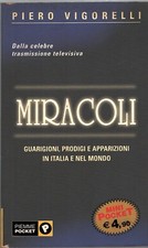 Miracoli di Piero Vigorelli ed. Piemme