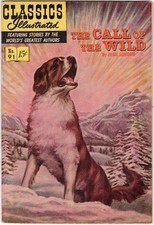 Classics Illustrated #90 The Call Of The Wild (HRN 143, Reissue 52) 7.5 VF-