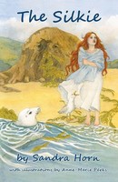 The Silkie Sandra Horn Taschenbuch Kartoniert / Broschiert Englisch 2017
