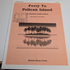 Ferry To Pelican Island Piano Duet Sheet Music Sharon Kunitz Four Hands F4